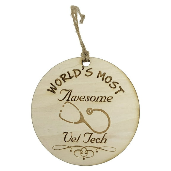 Worlds most Awesome Vet Tech - Ornament - Raw Wood
