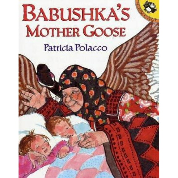 Pre-Owned Babushka's Mother Goose (Picture Puffins) (Paperback) 069811860X 9780698118607