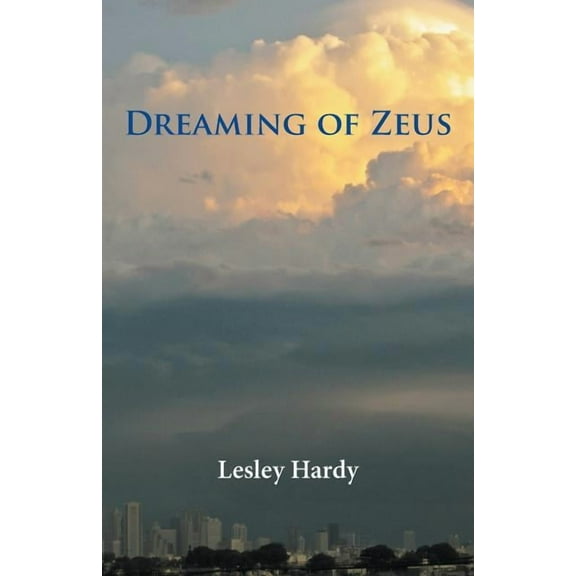 Dreaming of Zeus (Paperback)