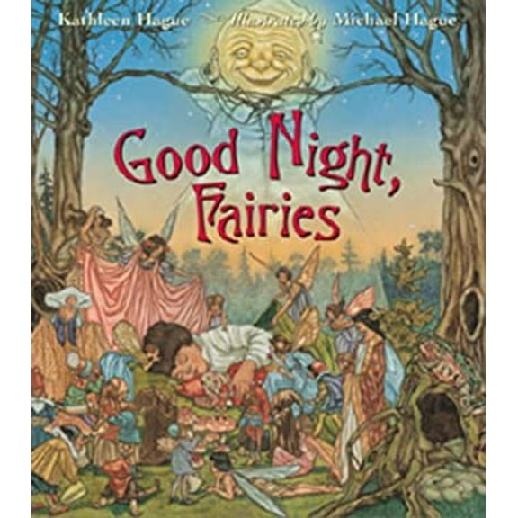 Pre-Owned Good Night, Fairies (Hardcover) 1587171341 9781587171345