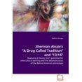 thumbnail image 1 of Sherman Alexie "une Drogue Appelée Tradition" et "13/16", 1 of 2