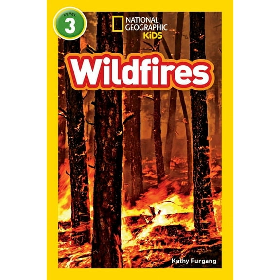 National Geographic Kids Readers Wildfires (National Geographic Kids Readers, Level 3), (Paperback)