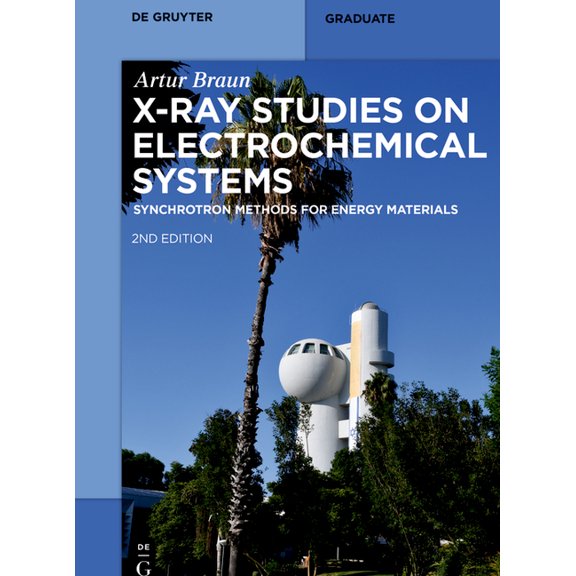 de Gruyter Textbook X-Ray Studies on Electrochemical Systems: Synchrotron Methods for Energy Materials, (Paperback)