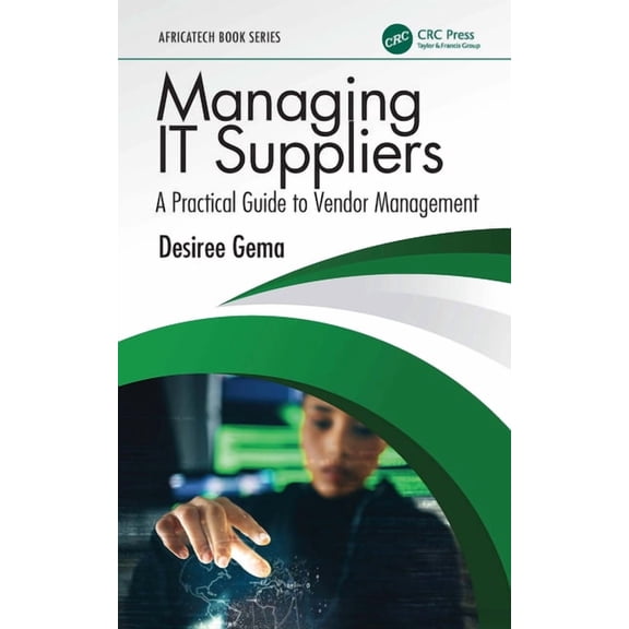 Africatech Book Managing IT Suppliers: A Practical Guide to Vendor Management, (Paperback)