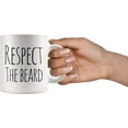 thumbnail image 3 of Men's Coffee Mug Respect The Beard Funny Ceramic Cup -Man Mug - Funny Beard Gifts - Thick Beard - 11 oz White - Dishwasher and Microwave Safe, 3 of 4