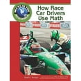 thumbnail image 1 of Pre-Owned How Race Car Drivers Use Math (Library Binding) 160413609X 9781604136098, 1 of 1
