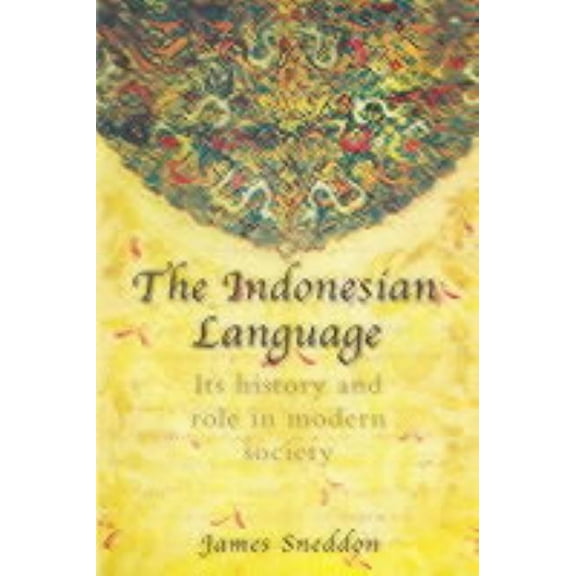 The Indonesian Language: Its History and Role in Modern Society, (Paperback)