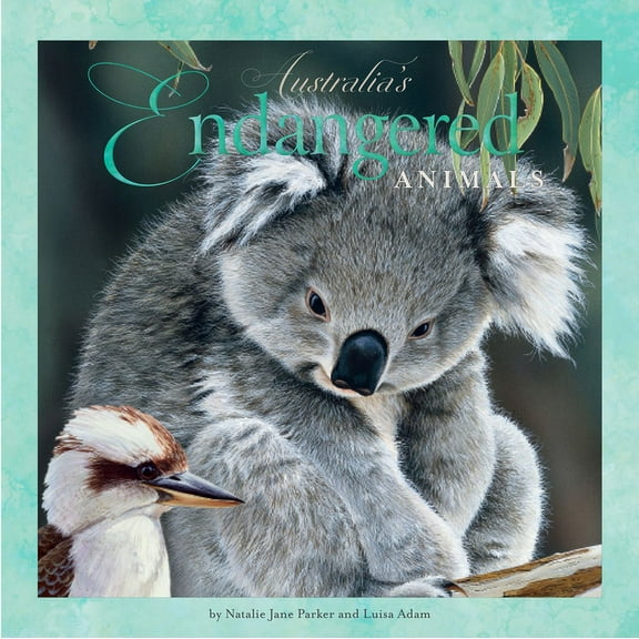 Australia's Endangered Animals (Hardcover)