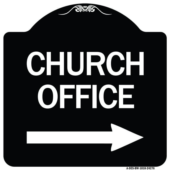 SignMission Designer Series Sign - Church Office (With Right Arrow) | Black & White 18" X 18" Heavy-Gauge Aluminum Architectural Sign | Protect Your Business & Municipality | Made in