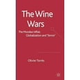 thumbnail image 3 of Wine Wars: The Mondavi Affair, Globalization and Terror, 3 of 3
