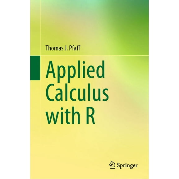 Applied Calculus with R, (Hardcover)