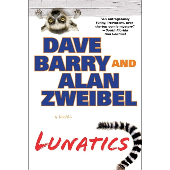 Lunatics, (Paperback)