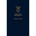 thumbnail image 1 of Pre-Owned Putting Dell on the Map: A History of Dell Paperbacks (Hardcover) 0313236674 9780313236679, 1 of 1