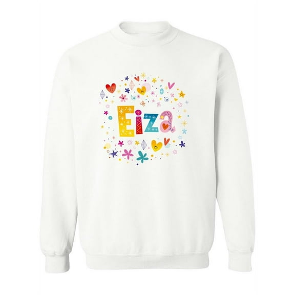 Eiza Name Sweatshirt Women -Image by Shutterstock, Female x-Large