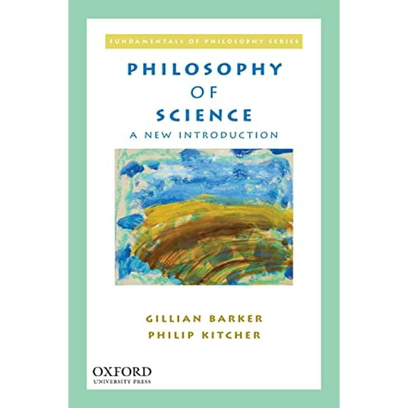 Pre-Owned Philosophy of Science: A New Introduction (Paperback) 0195366190 9780195366198
