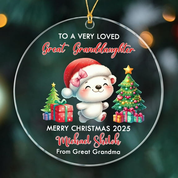 To A Very Loved Great Granddaughter Christmas Tree Ornament 2025 - Personalized Polar Bear Xmas Gift From Great Grandparents - Custom Text Name