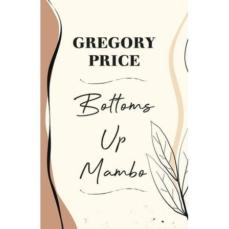 Bottoms Up Mambo, (Paperback)