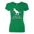 thumbnail image 2 of Wild Bobby, Unstoppable T Rex Funny, Pop Culture, Women Slim Fit Junior Tee, Kelly, Large, 2 of 4