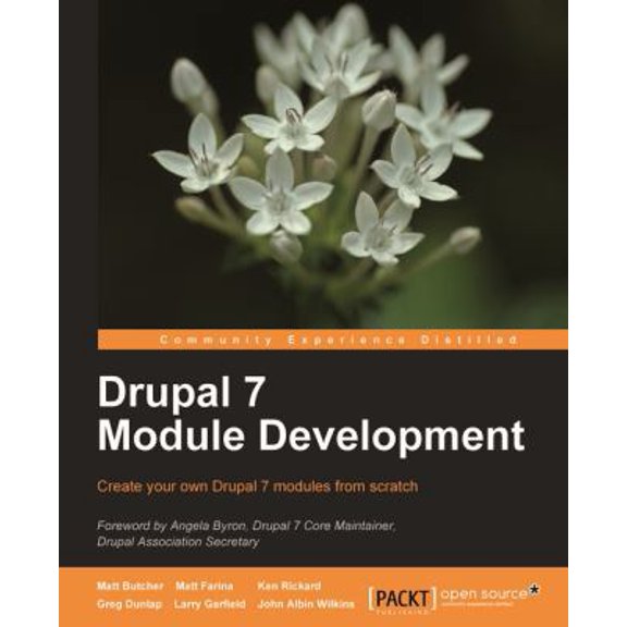 Pre-Owned Drupal 7 Module Development (Paperback) 1849511160 9781849511162
