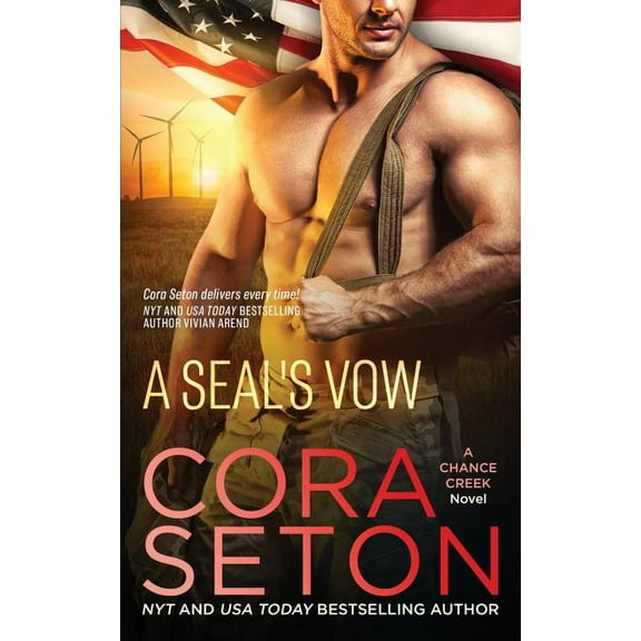 Seals of Chance Creek A SEAL's Vow, Book 2, (Paperback)