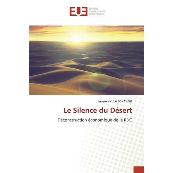 Le Silence du DÃ©sert, (Paperback)