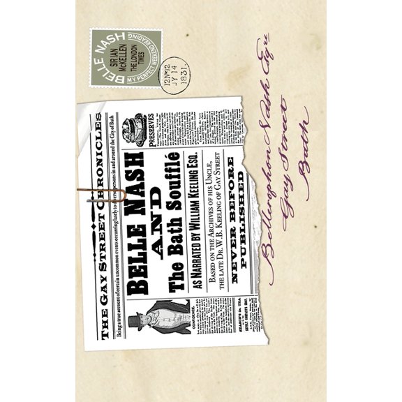 The Gay Street Chronicles Belle Nash and the Bath Soufflé, Book 2, (Paperback)