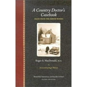 Angle View: Country Doctors Casebook: Tales from the North Woods (Midwest Reflections) [Hardcover - Used]