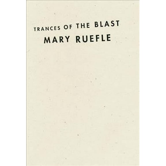 Trances of the Blast (Hardcover)