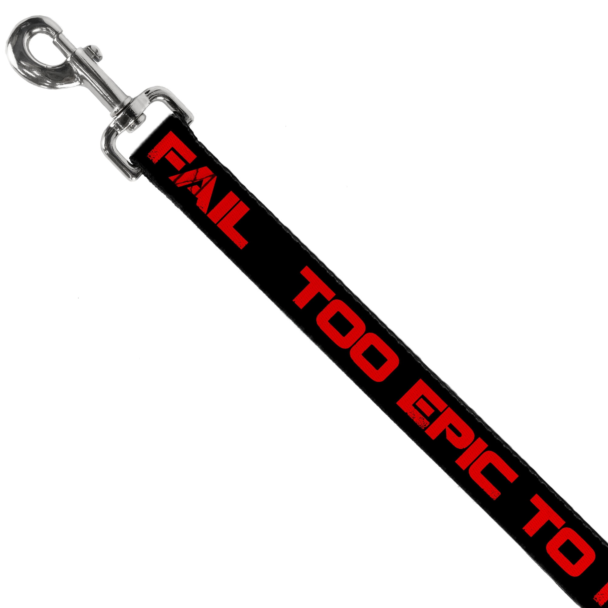 Buckle-Down Pet Leash, Dog Leash, Too Epic to Fail Weathered Black Red, 6 Feet Long 1.0 Inch Wide