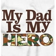thumbnail image 2 of My Dad is My Hero Outdoors Camo Toddler Boy Girl T Shirt Infant Toddler Brisco Brands 18M, 2 of 6
