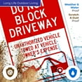 thumbnail image 5 of Do Not Block Driveway Sign, (SI-41165) 10x7 Aluminum, 5 of 9