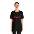 thumbnail image 4 of Humble Shirt | Sit Down Humble Statement T-Shirt, 4 of 12