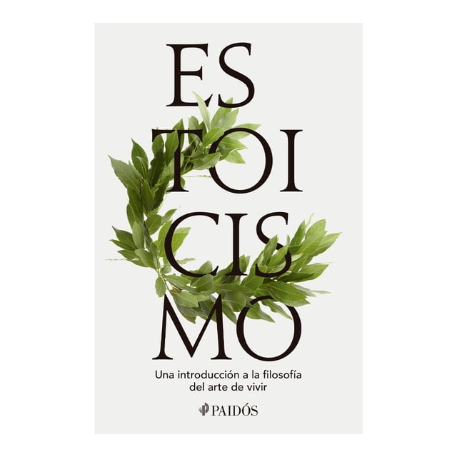 Estoicismo Paidos Libro de bolsillo 1ra edicion