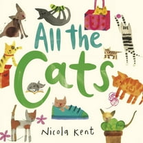 All the Cats, (Hardcover)