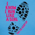 thumbnail image 3 of CafePress - I Know I Run Like A Girl Women's Dark T Shirt - Women's Traditional Fit Dark T-Shirt, 3 of 4