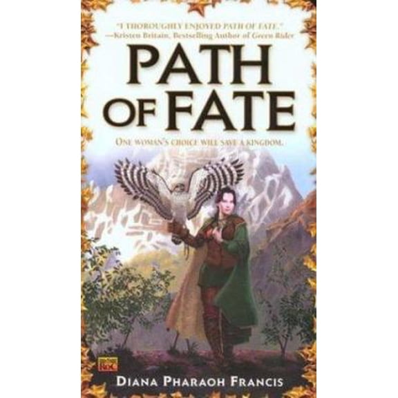 Pre-Owned Path of Fate (Paperback) 0451459504 9780451459503