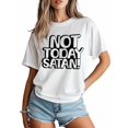 thumbnail image 2 of Women's T-Shirt NOT TODAY SATAN Simple Street Art Short Sleeve Casual Tee Classic Crew Neck T Shirt for Women White, M, 2 of 7