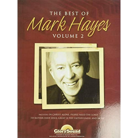 The Best of Mark Hayes - Volume 2
