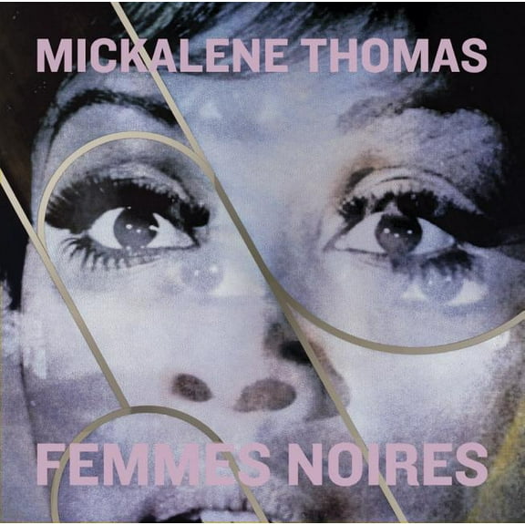 Mickalene Thomas: Femmes Noires, (Hardcover)