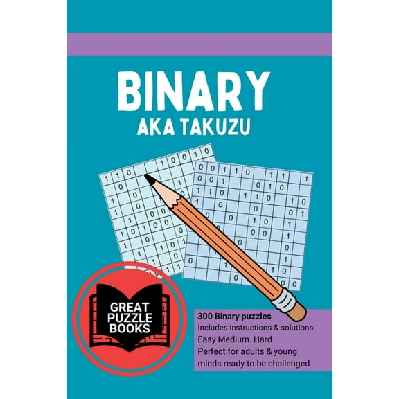 Binary aka Takuzu Volume Two, (Paperback)