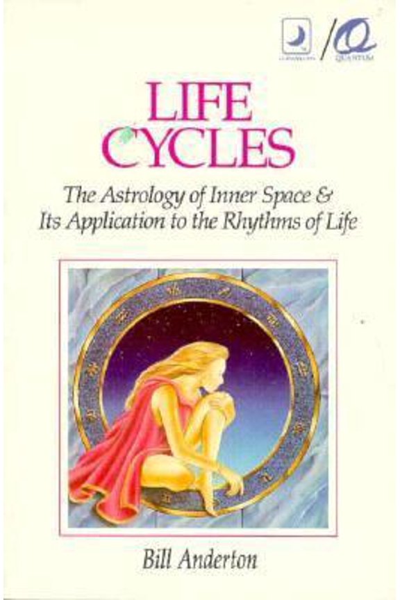 Pre-Owned Life Cycles: The Astrology of Inner Space & Its Application to the Rythms of Life (Paperback) 0875420214 9780875420219