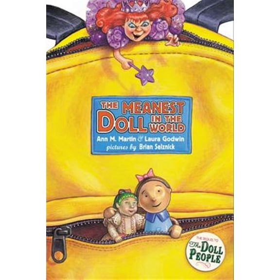 Pre-Owned The Meanest Doll in the World (Paperback) 0786852976 9780786852970