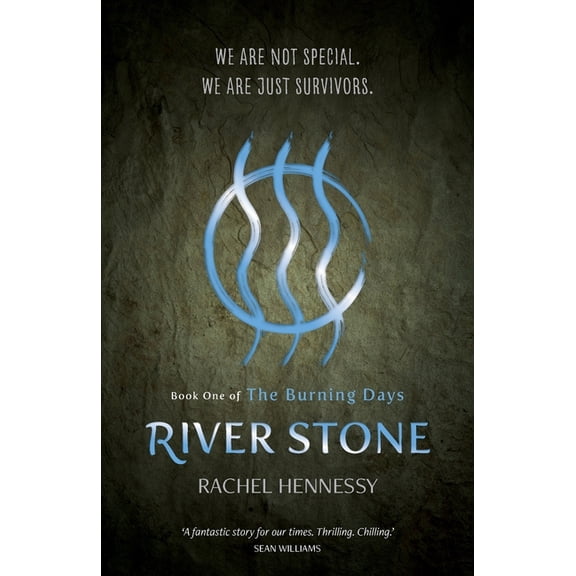 The Burning Days Trilogy Riverstone, Book 1, (Paperback)