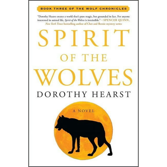 Spirit of the Wolves : A Novel (Paperback)