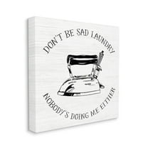Stupell Industries Nobody is Doing the Laundry Sassy Cleaning Humor Canvas Wall Art Design by Daphne Polselli, 30" x 30"