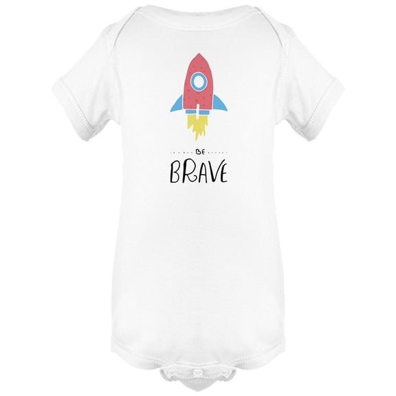 "Be Brave" Baby Lettering Bodysuit Infant -Image by Shutterstock, Newborn