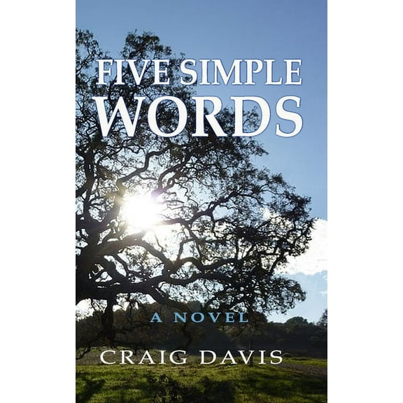 Five Simple Words (Paperback)