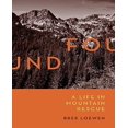 thumbnail image 1 of Found: A Life in Mountain Rescue, 1 of 1