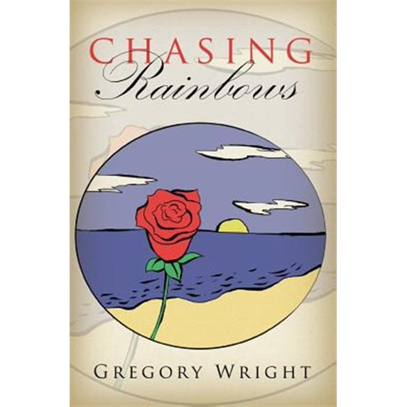 Pre-Owned Chasing Rainbows, (Paperback)
