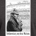 thumbnail image 3 of CafePress - Sedimentary, My Dear Watson Dark T - Men's Classic Graphic Cotton T-Shirt, 3 of 4